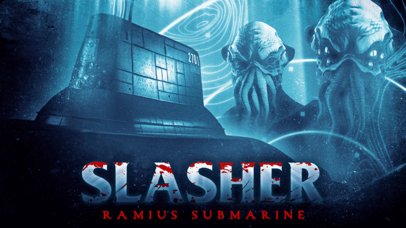Événement Slasher sous-marin Ramius à venir en ligne en ligne